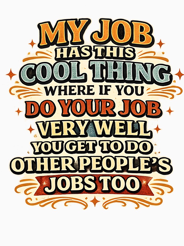 My Job Has This Cool Thing by NitRes
