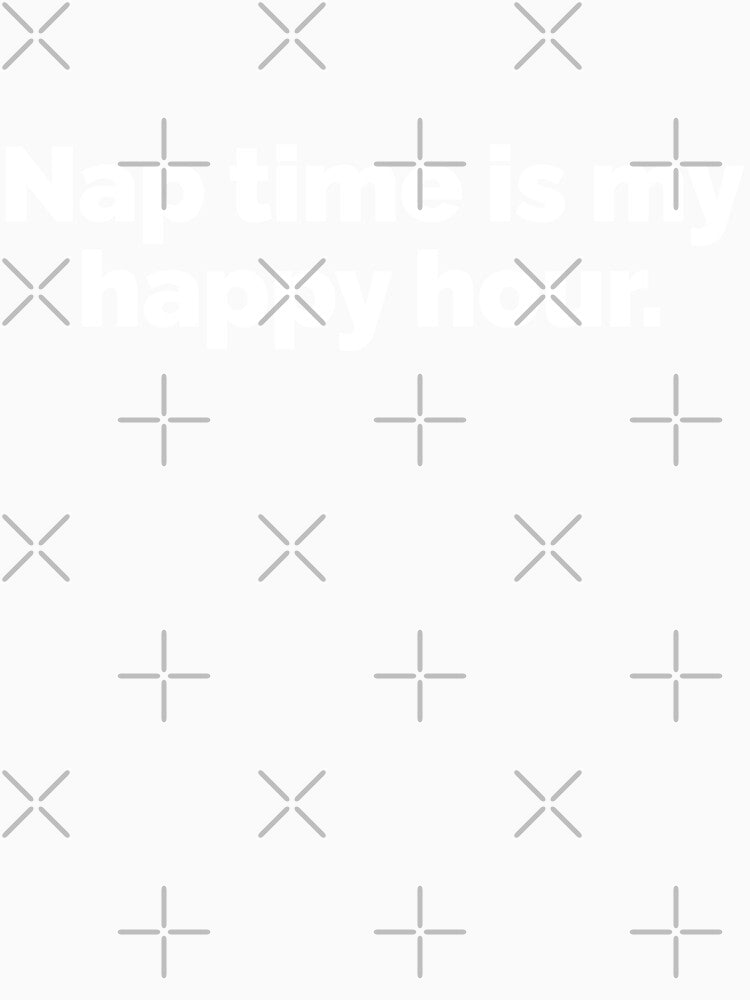 Nap time is my happy hour by 23mangoes