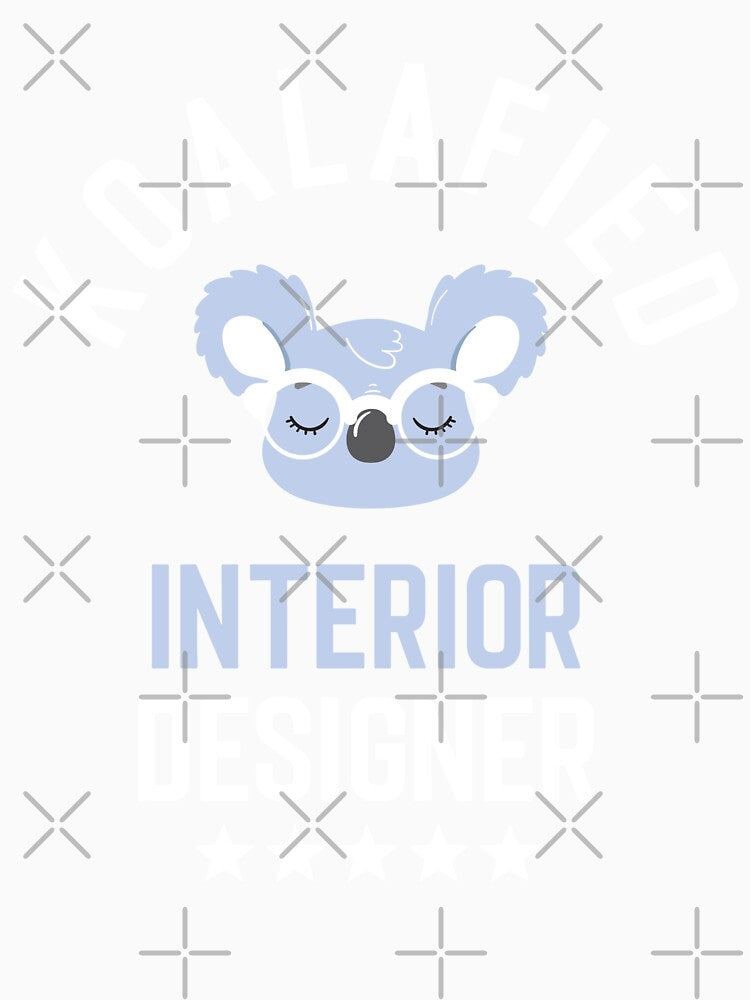 Koalafied Interior Designer - Funny Gift Idea for Interior Designers by betternotes