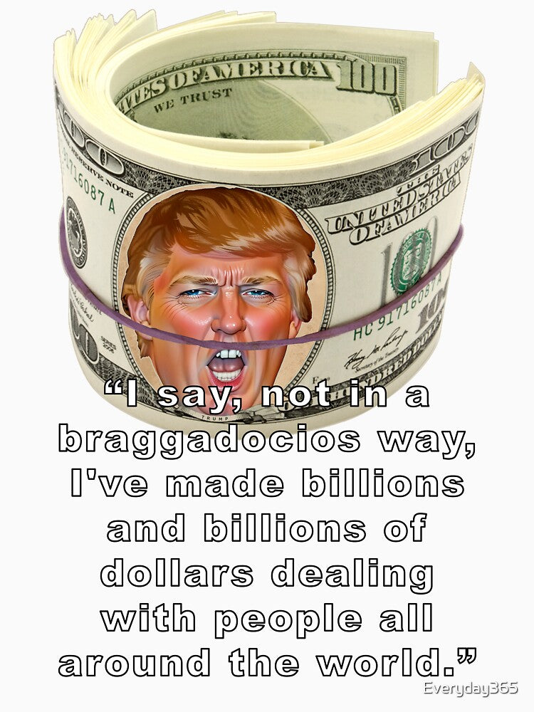 Funny Quotes of Donald Trump on Money by Everyday365