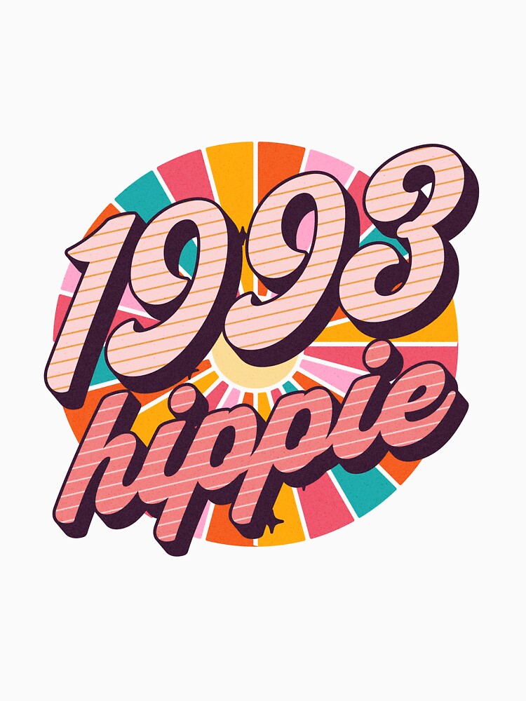 1993 Hippie - Hip Since 1993 - Gift For Hippies - Get This by AlanPhotoArt
