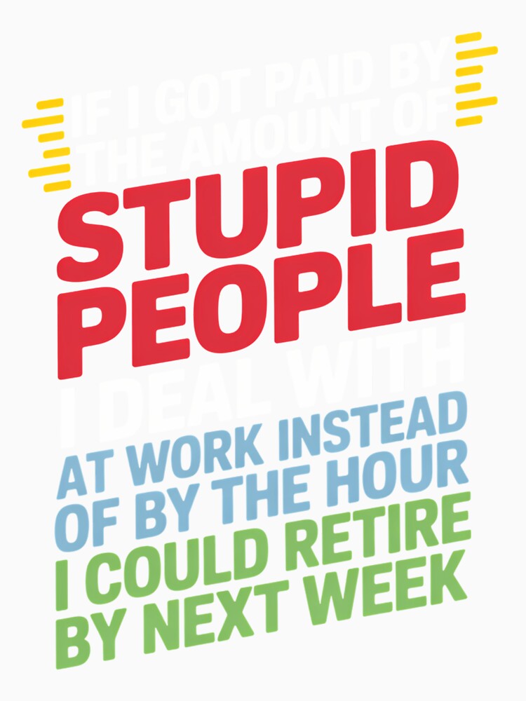 Sarcastic Office Humor Funny Work Joke by LittleBO5