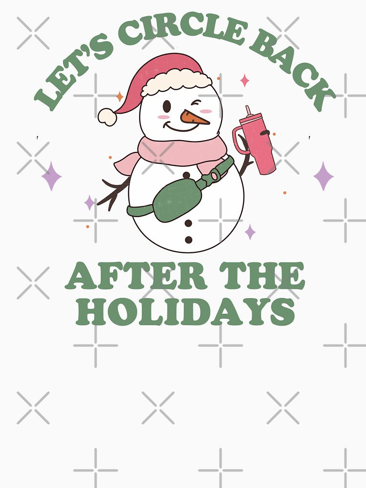 Let's Circle Back After the Holidays by Caring Hearts