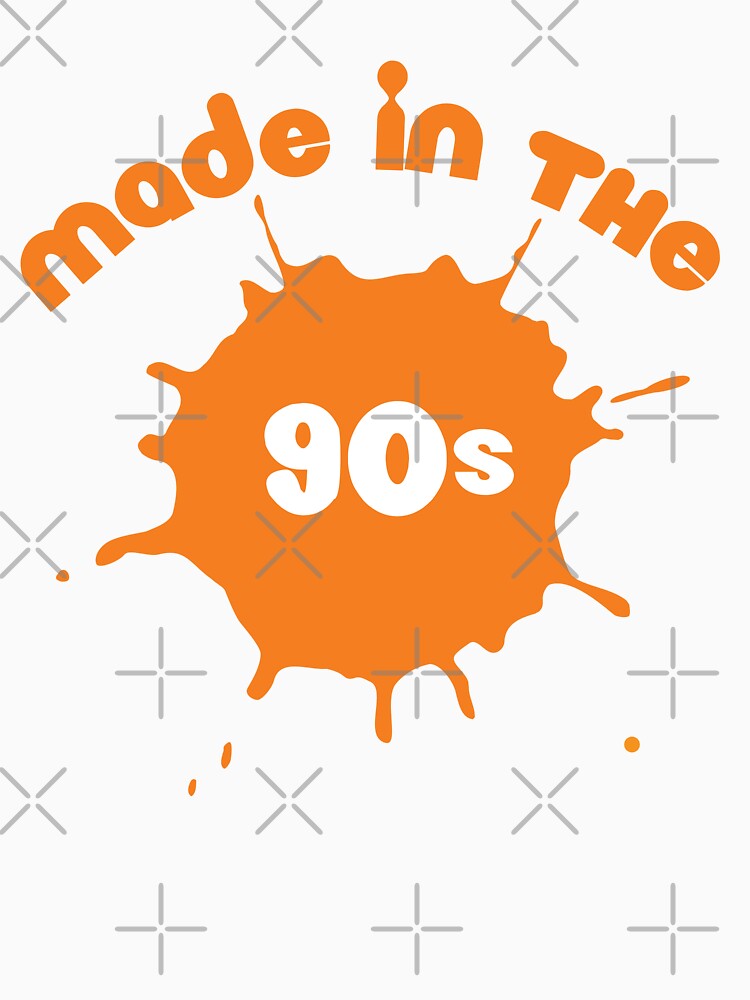 Made in the 90s Nick | Born in the 90s | Made in the 90s Splat | Awesome since the 90s | Legend since the 90s  | Awesome since the 90s the 90s | Legend since the 90s | Born in the 90s by Saffire6