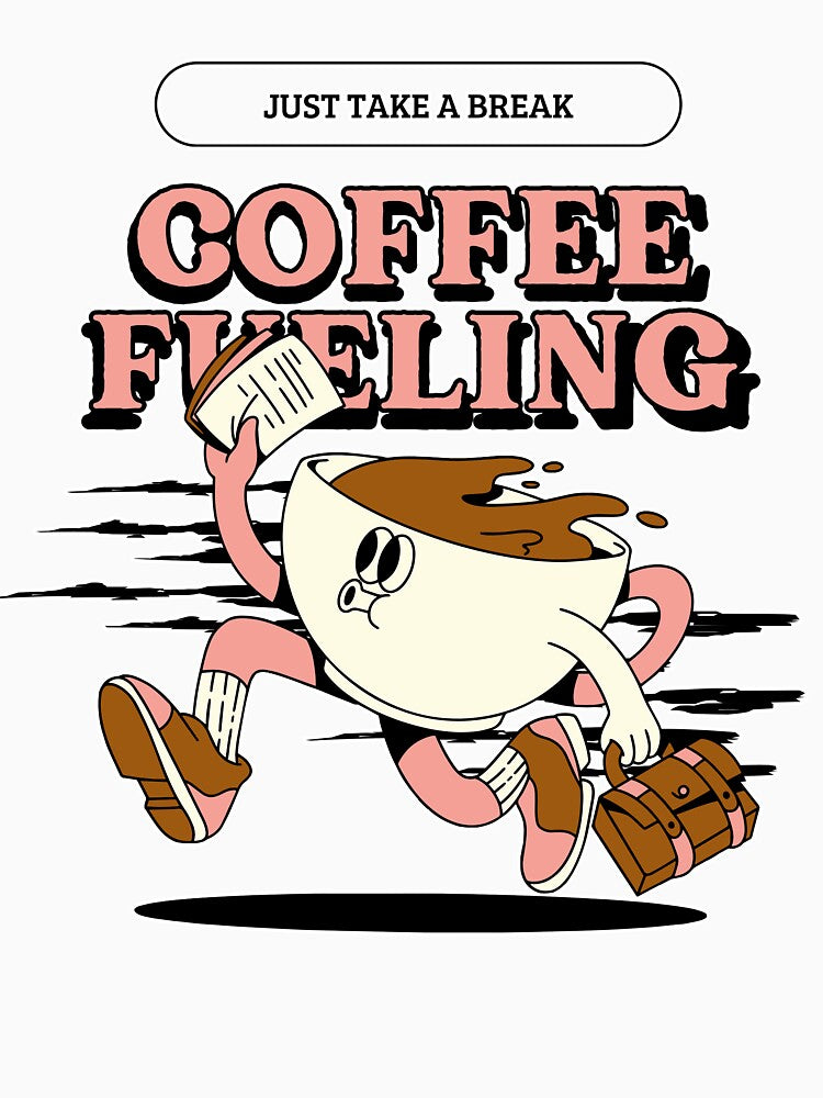 Coffee Fuelling - Coffee lovers design by TheArtistOf2022
