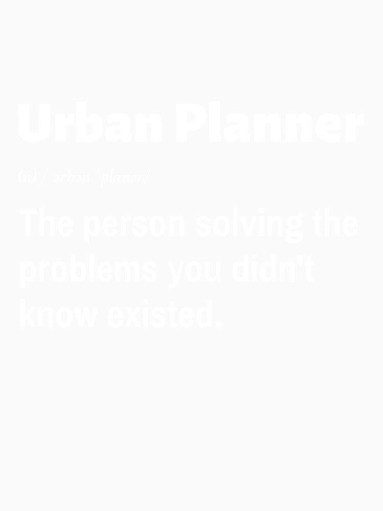 Urban Planner Definition by CJacobsDesigns