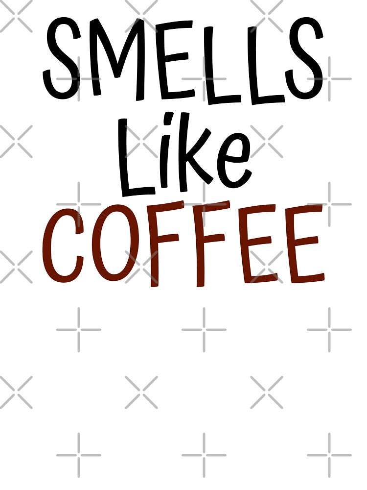 Smells Like Coffee by SassyClassyMe