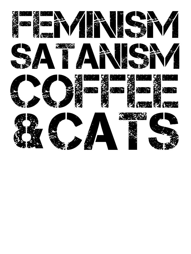 Feminism Satanism Coffee and Cats by medbouk1