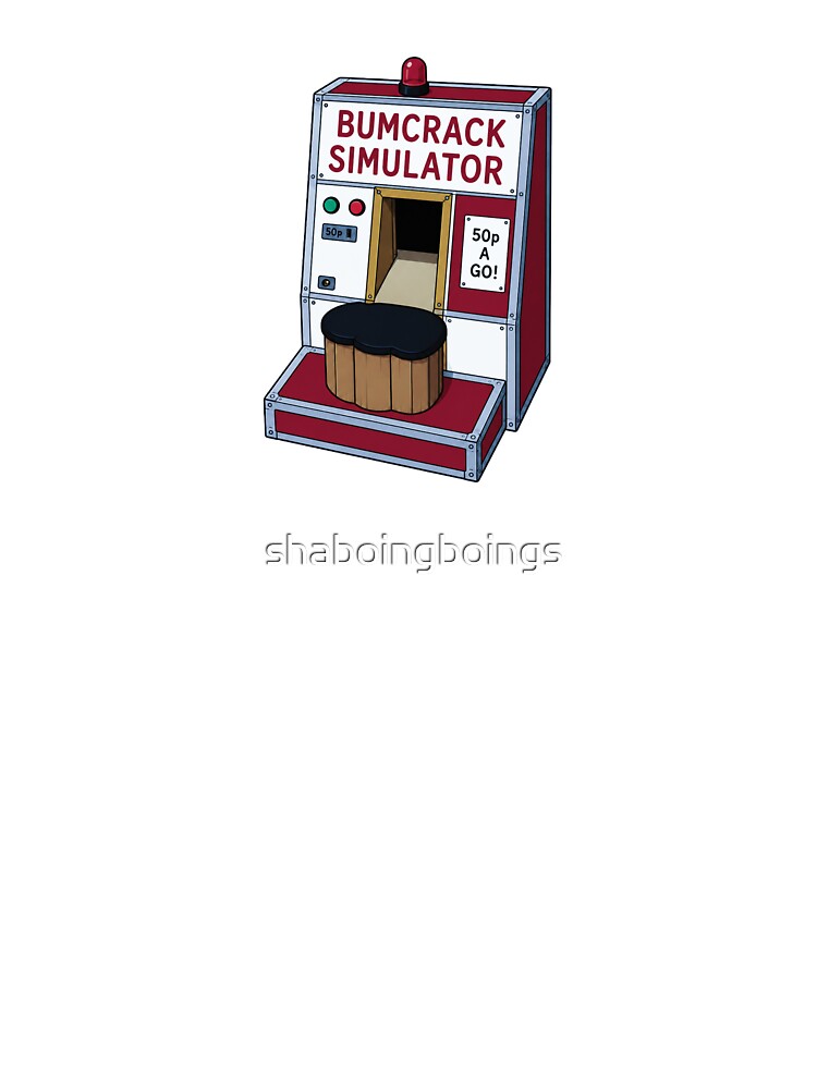 Bumcrack Simulator by shaboingboings