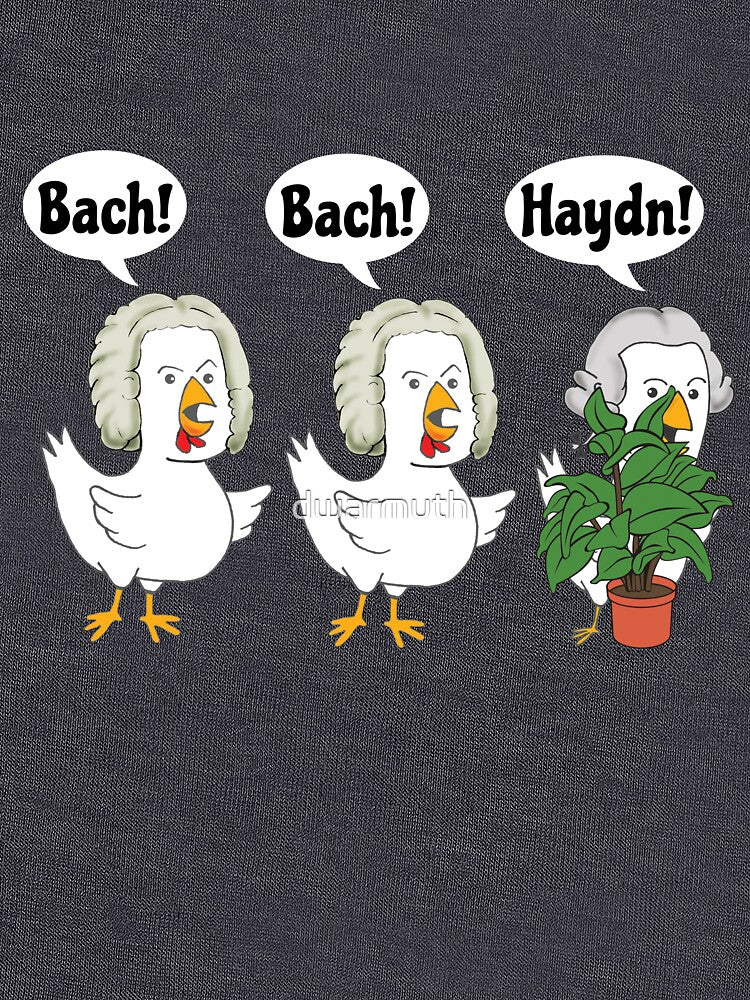 Bach Bach Haydn Chickens Classical Music Composer Pun by dwarmuth