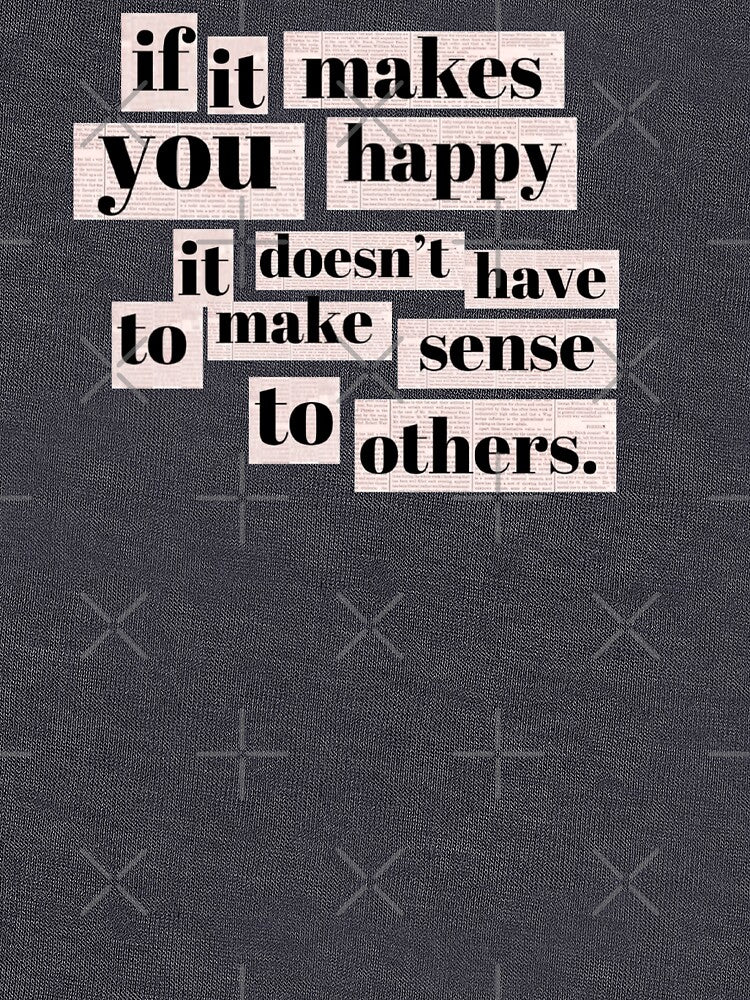 if it makes you happy by Julia Santos