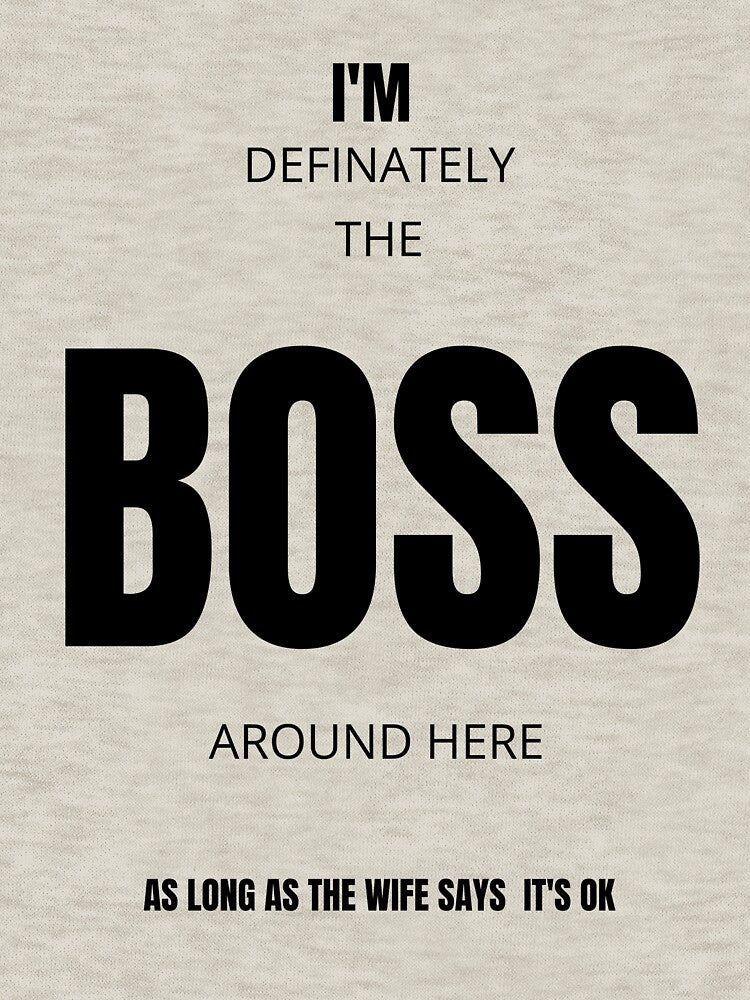 BOSS T-Shirts, boss, gifts, ladies, mens, funny gifts, by KevB68