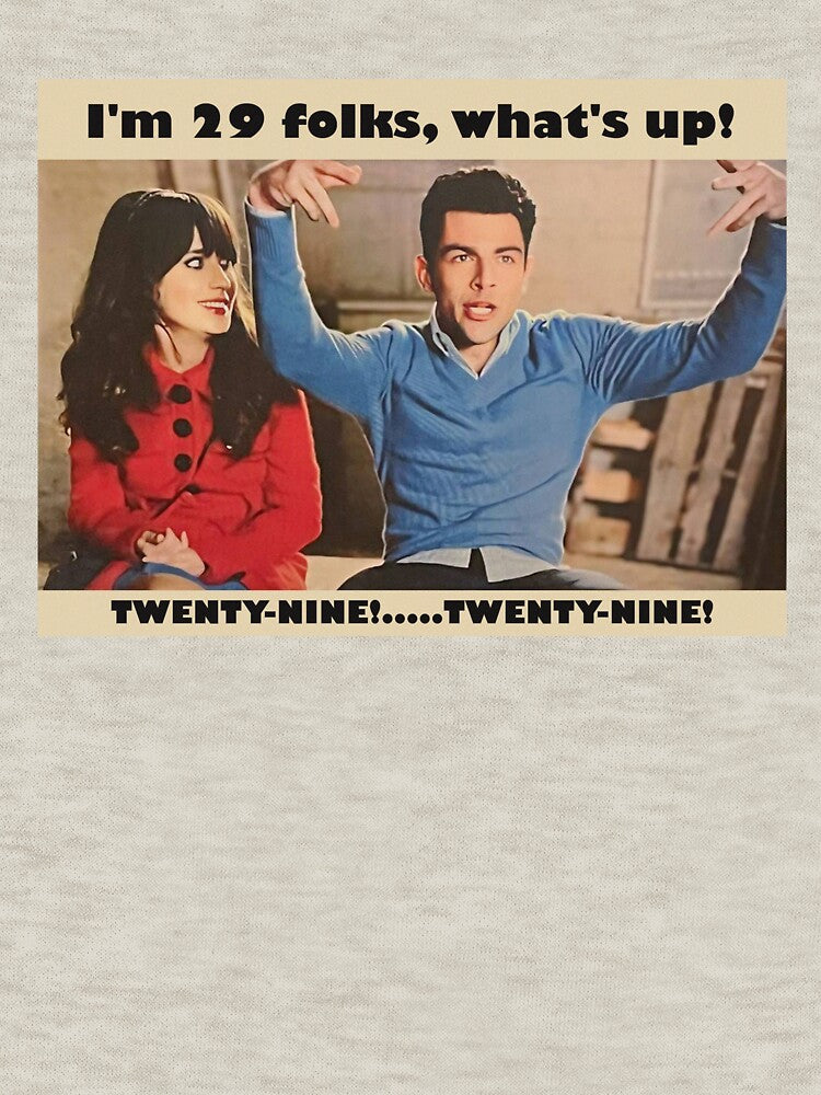 Funny New Girl Schmidt Twenty Nine Birthday Meme by SylviaLane12