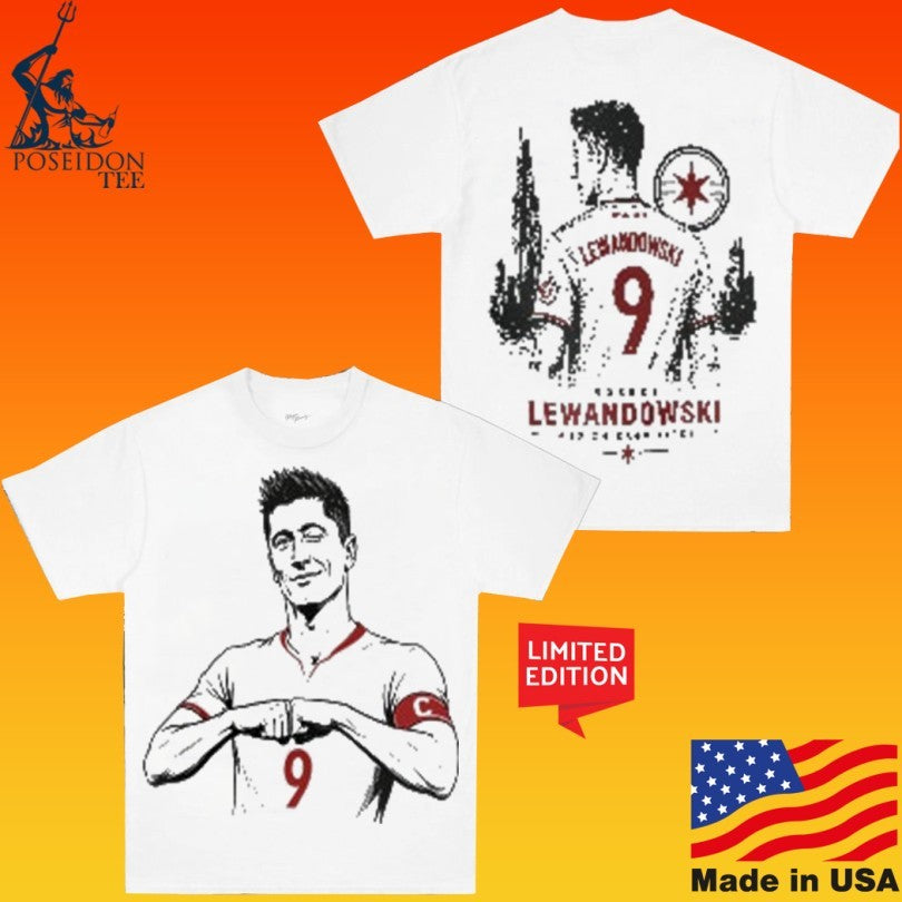 Robert Lewandowski To Chicago Fire T-shirt