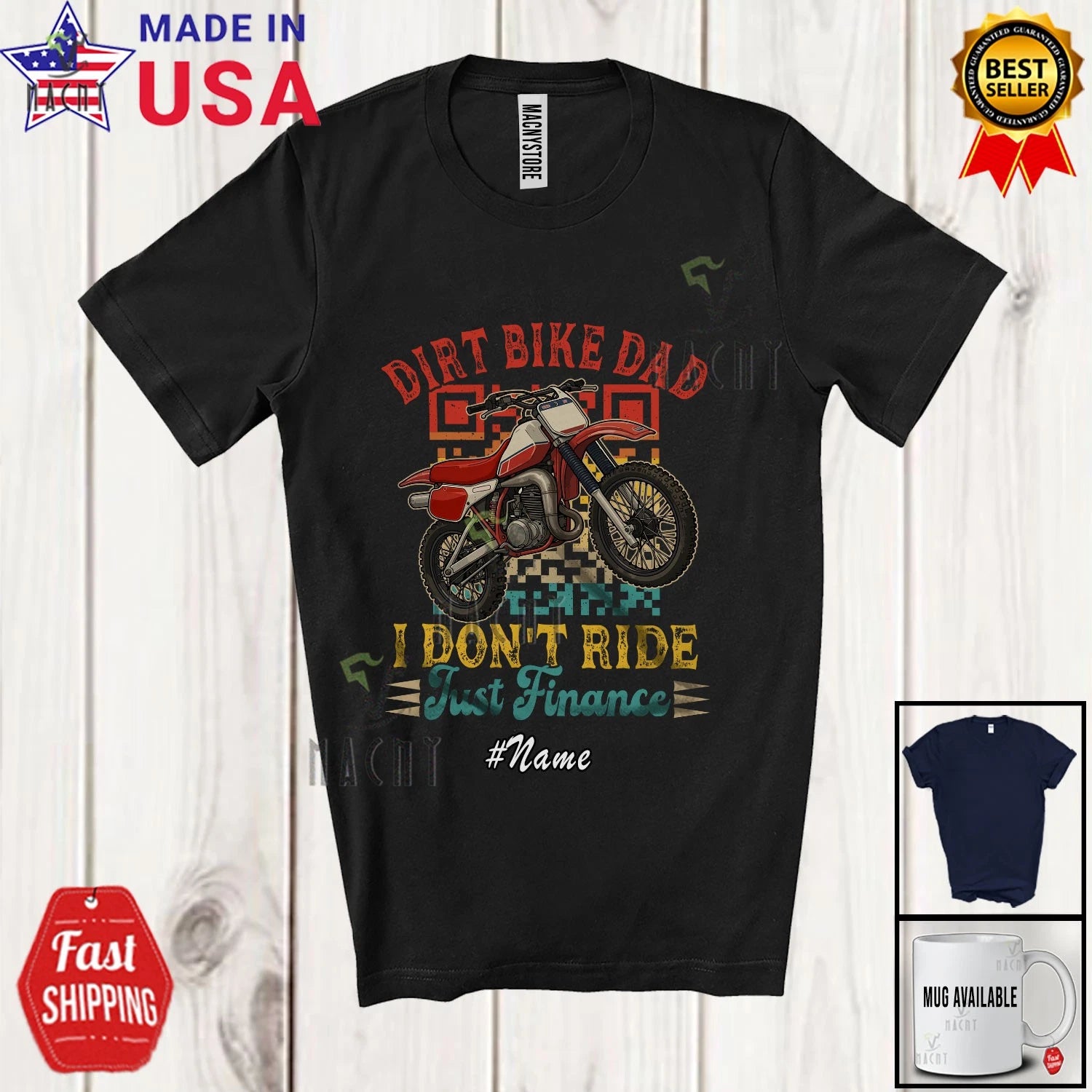 Custom Name Dirt Bike I Don't Ride; Father's Day Dad Family; Vintage Retro Shirt