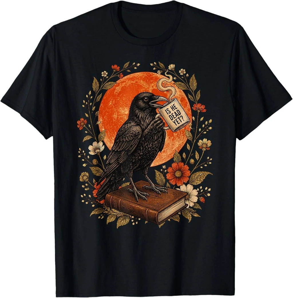is He Vintage Dead Yet Dark Crow Raven Bird Humor Gothic T-Shirt