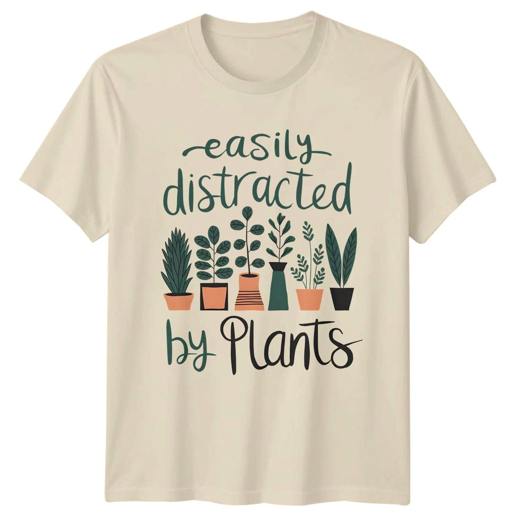 Easily Distracted By Plants T-Shirt Indoor Gardening Birthday Gift