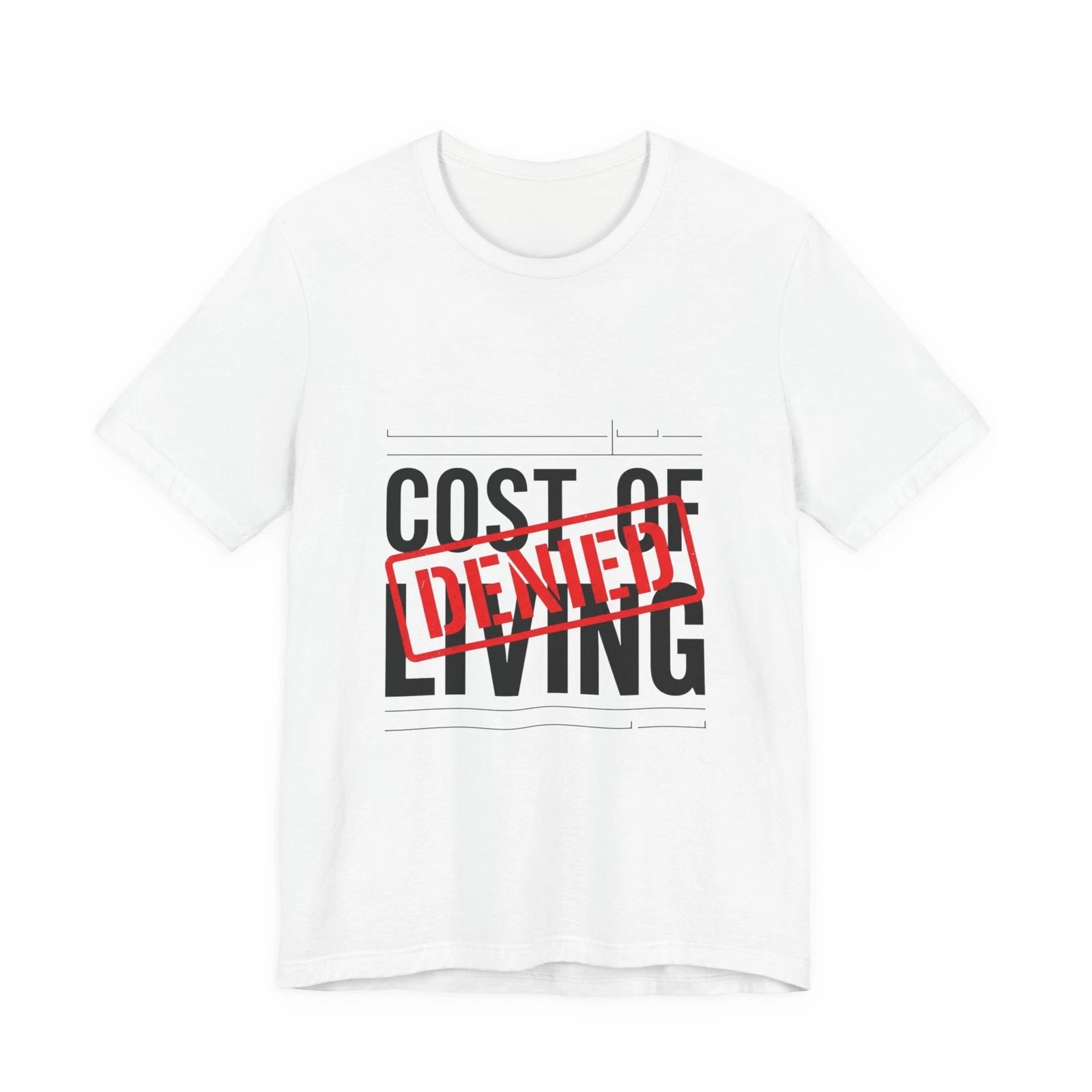 Cost of Living 'Denied' Tee | receipt aesthetic, budget humor