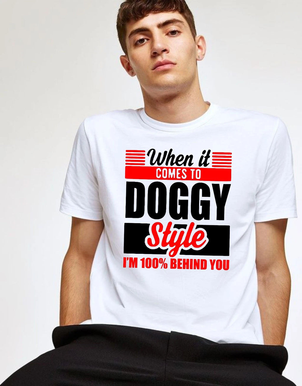 When It Comes To Doggy Style T-shirt Fuuny Stag-do Couples Joke Top Men's Tee