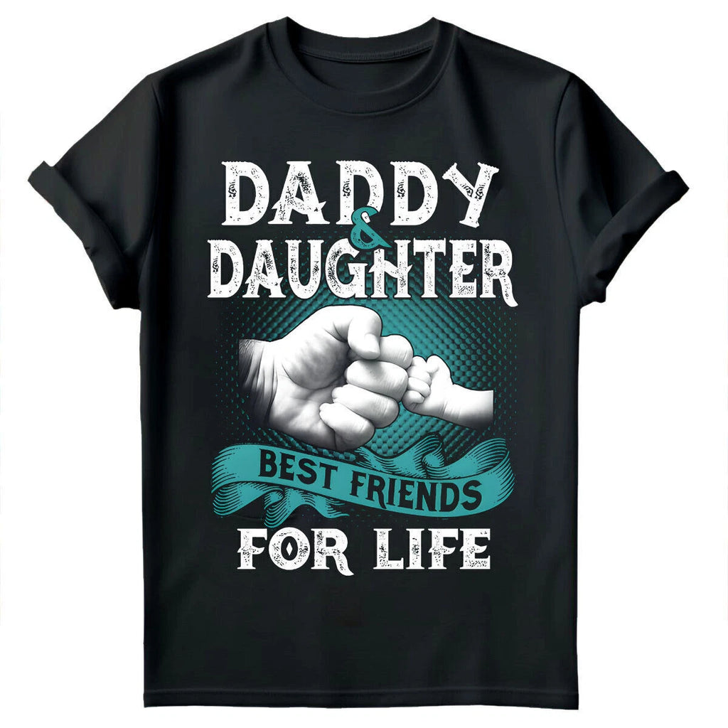 Daddy And Daughter Best Friends For Life Fathers Day Gift Mens T-Shirts #FD -a