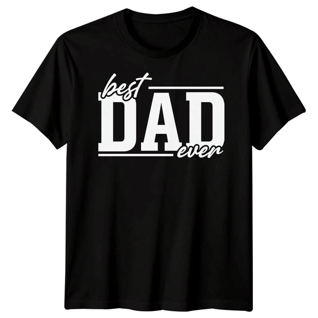 Best Dad Ever Mens Funny Fathers Day T-Shirt Tee Papa Life Daddy Gift 2#FD