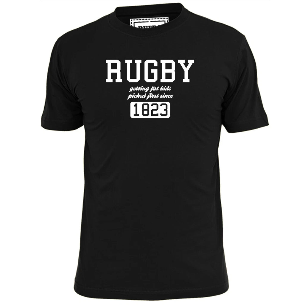 Mens Rugby Getting Fat Kids Picked Since 1823 Rugby T Shirt Six Nations Rugger