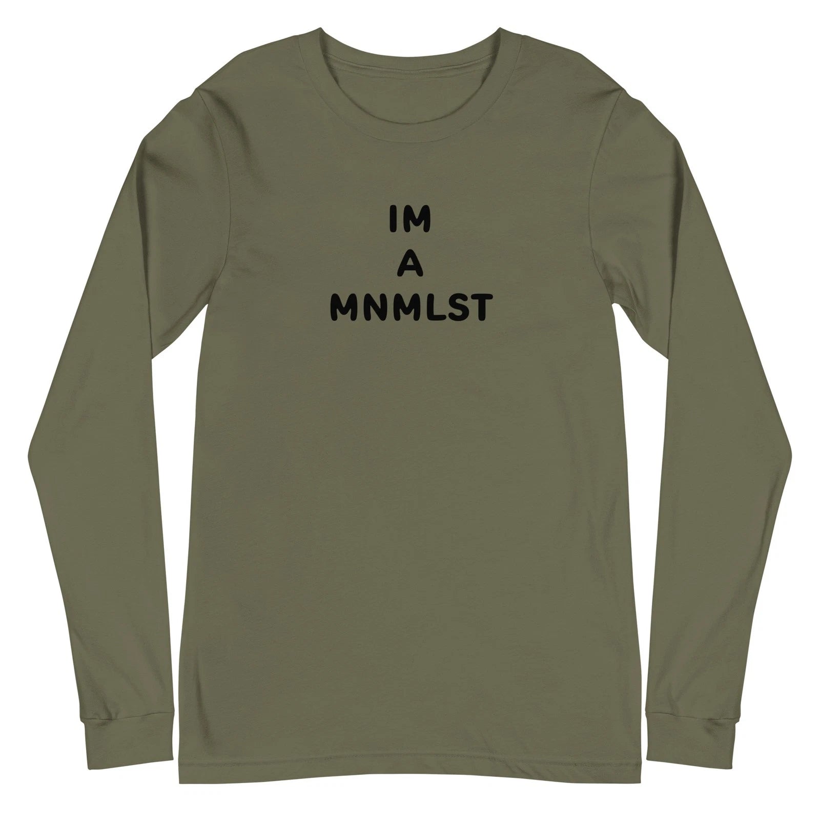 Funny I'm a Minimalist Long Sleeve T-shirt MNMLST Minimalism Simplify Downsize