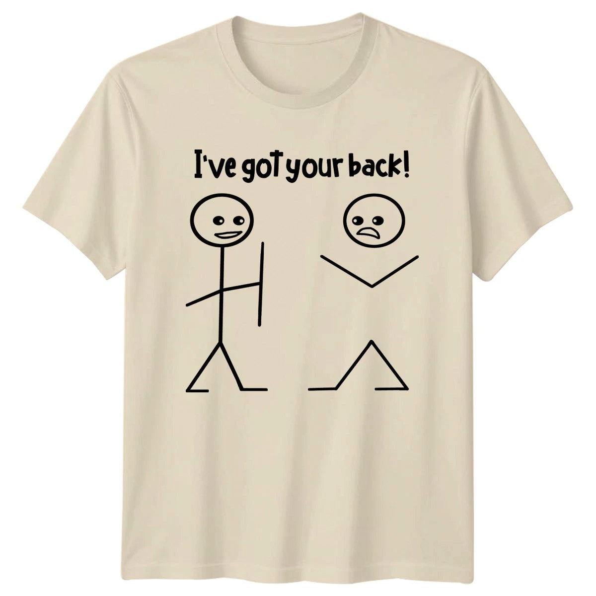 Ive Got Your Back Pun Friendship Humor Mens Womens Graphic T-Shirt
