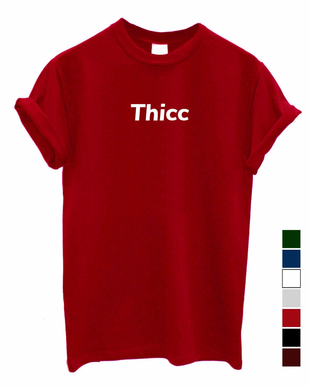 Thicc Printed Tshirt Gift Top Fit T-shirt internet funny meme gift present