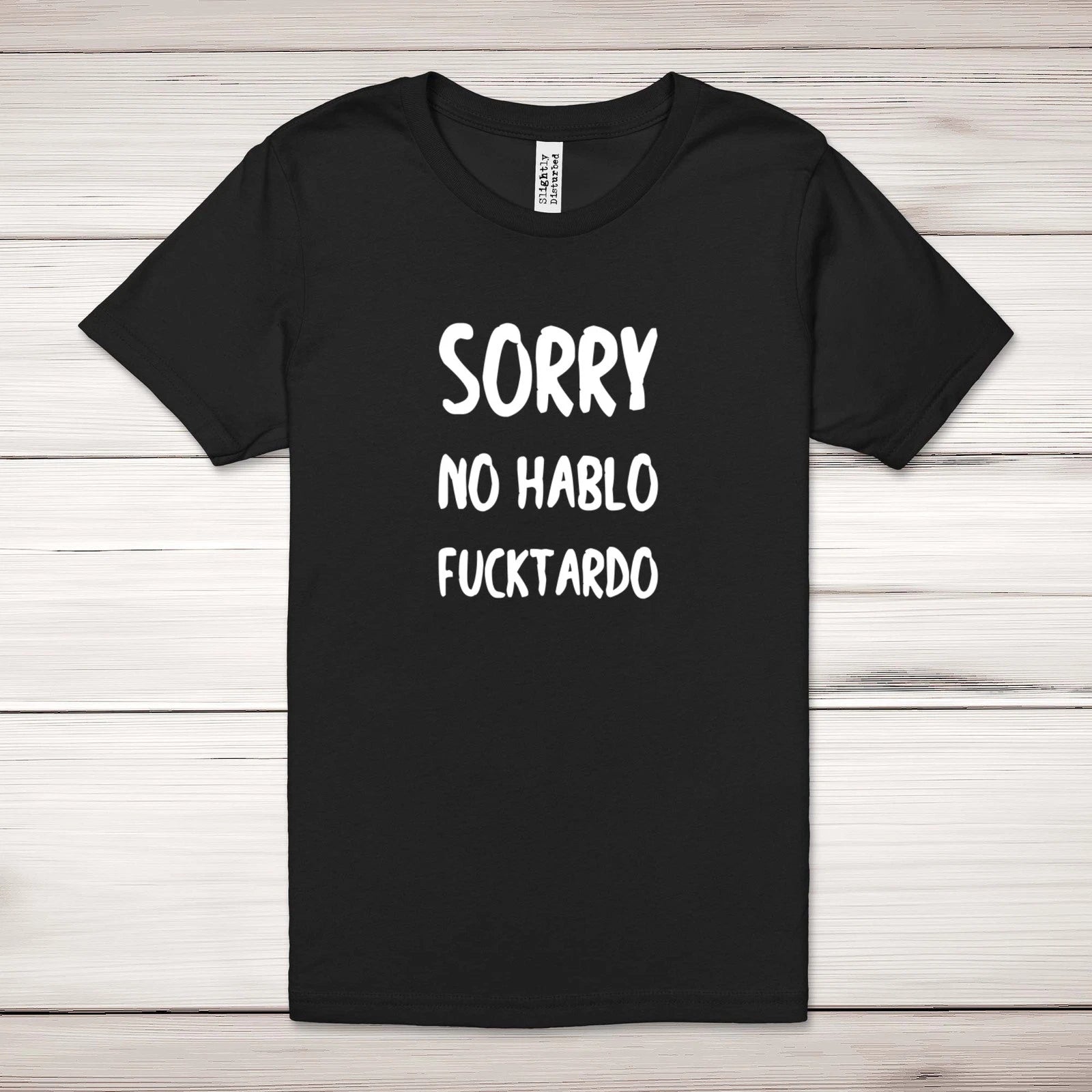 No Hablo F*cktardo Adult T-Shirt