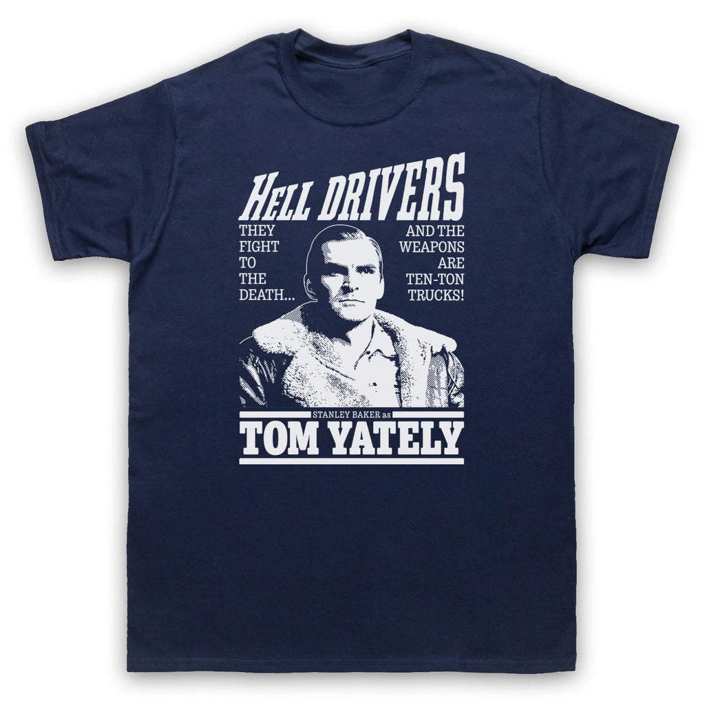 Hell Drivers Stanley Baker Tom Yately Tribute Adults T-Shirt All Sizes & Cols