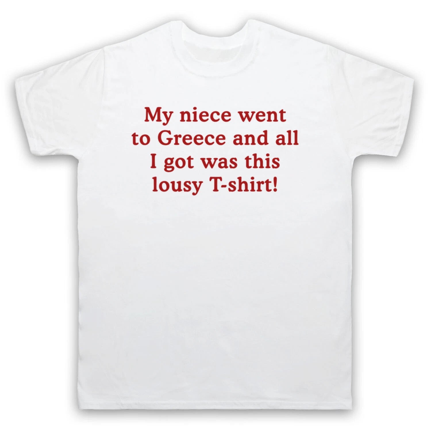 GAVIN & STACEY MY NIECE WENT TO GREECE UNOFFICIAL TV MENS & WOMENS T-SHIRT