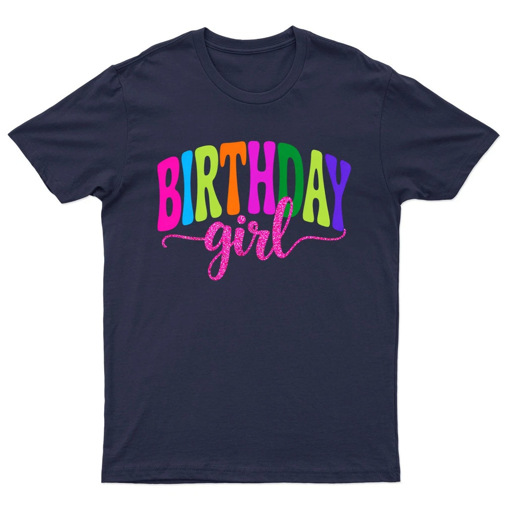 Birthday Girl Occasions Birthday Graphic Tee Men Women Unisex T Shirt