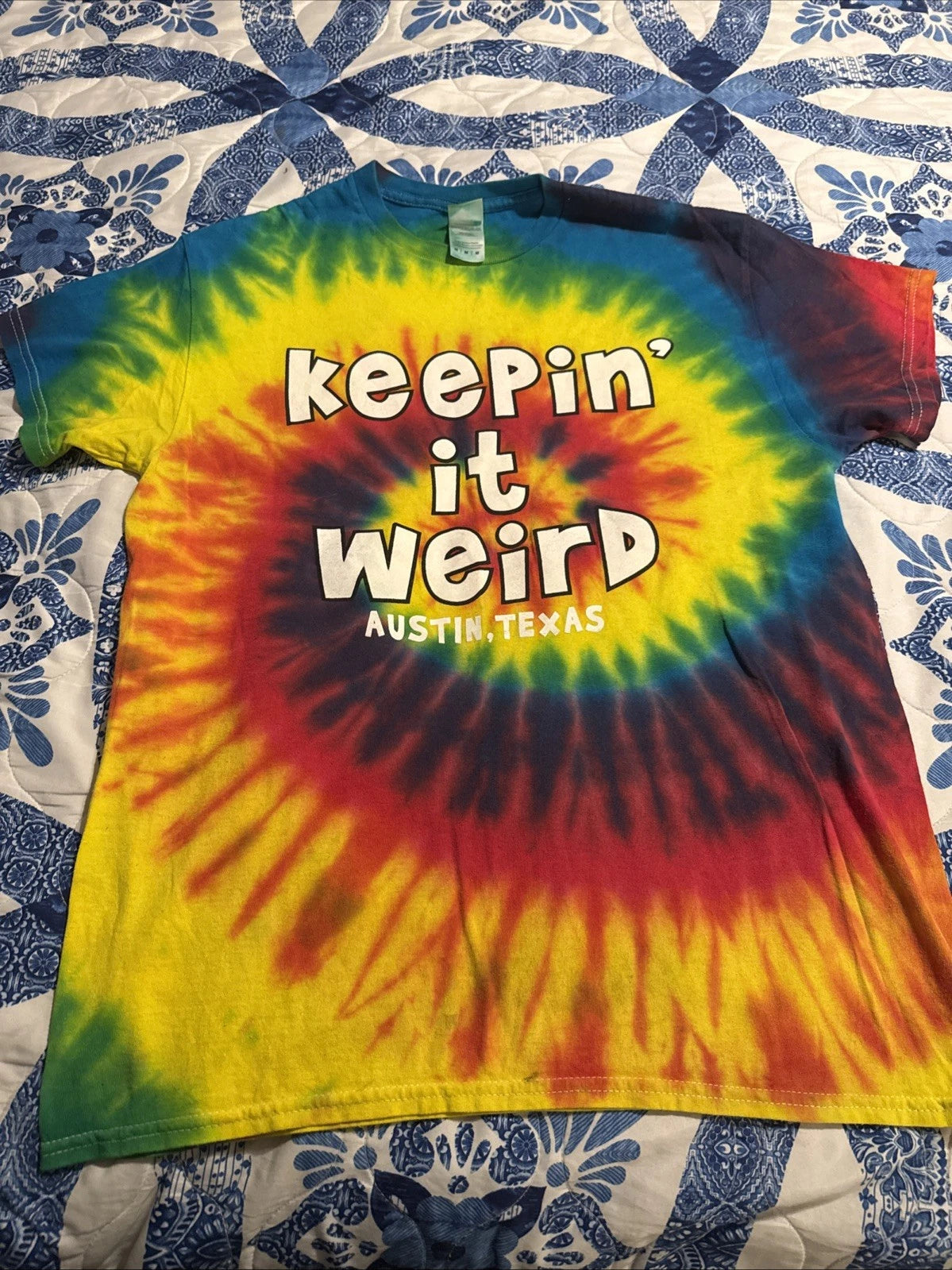Keepin It Weird Austin Tx Tie Dye T Shirt Medium