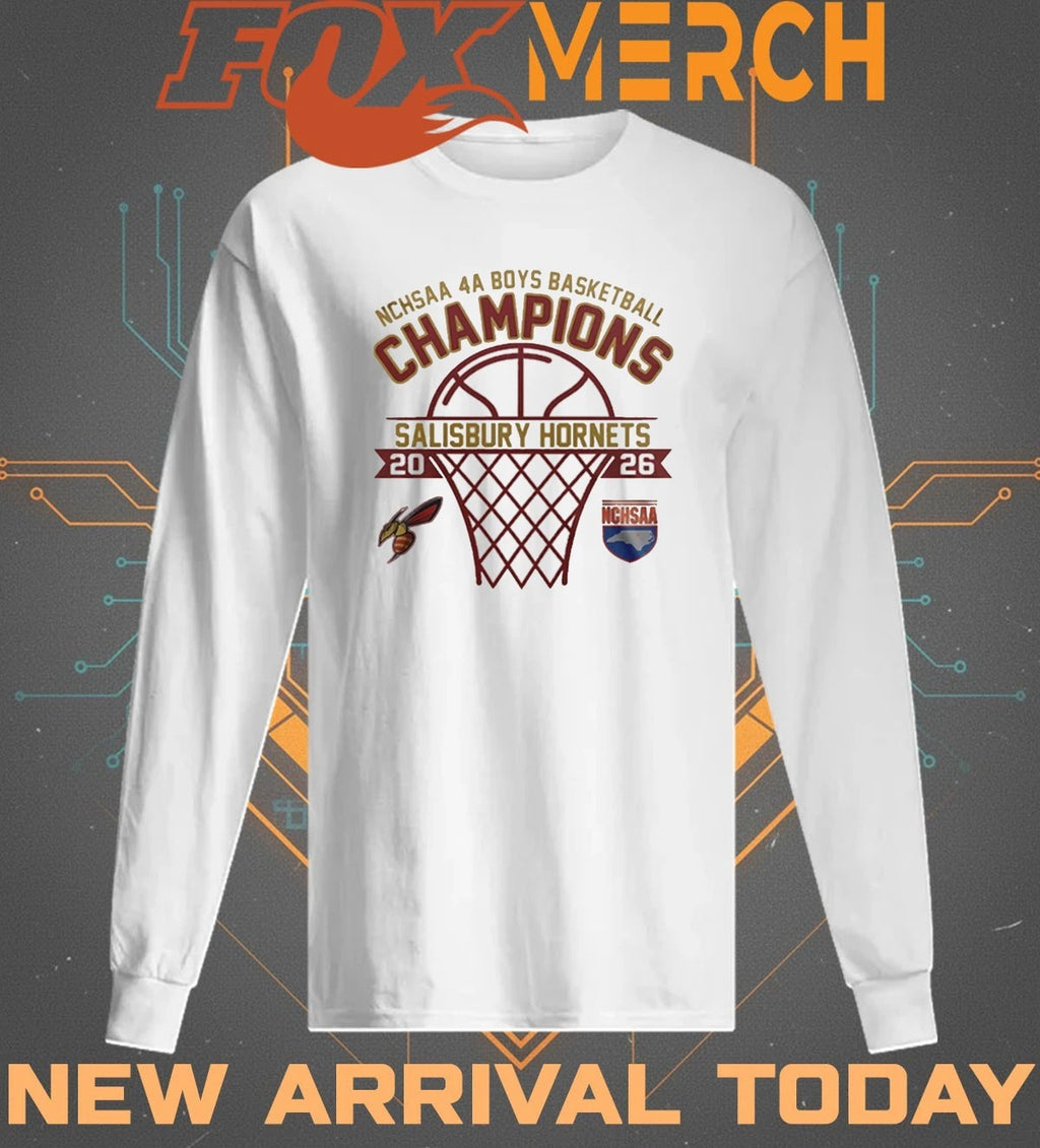 Salisbury Hornets 2026 NCHSAA 4A Boys Basketball Champions t-shirt