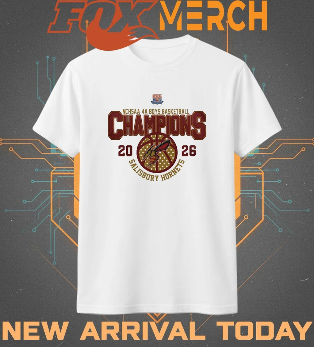 Salisbury Hornets 2026 NCHSAA Boys 4A Basketball Champions t-shirt
