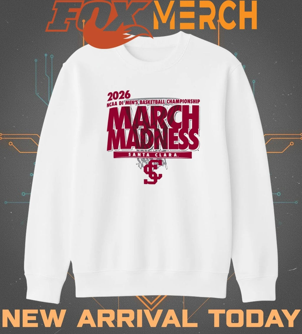 Santa Clara Broncos 2026 NCAA DI Men’s Basketball Championship March Madness shirt