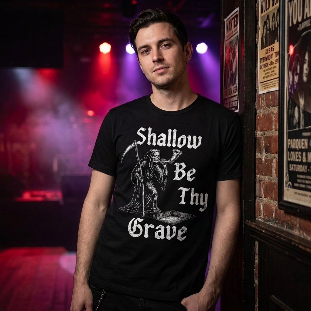 Shallow Be Thy Grave Men's T Shirt