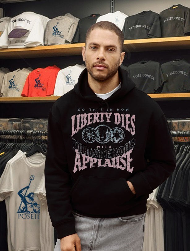 So This Is How Liberty Dies With Thunderous Applause T-shirt
