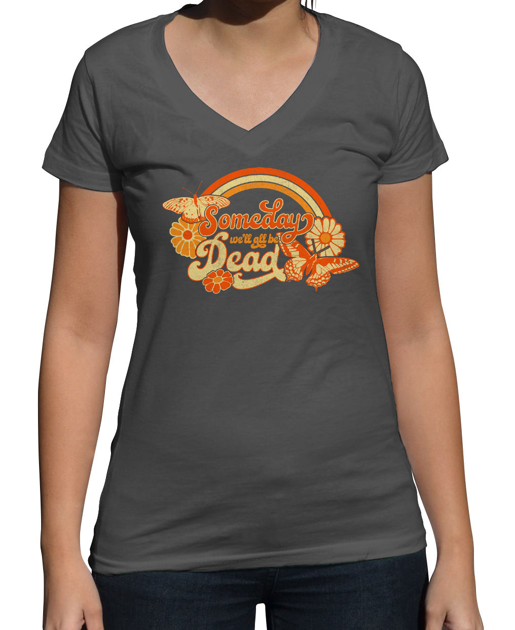 Women's Someday We'll All Be Dead Vneck T-Shirt