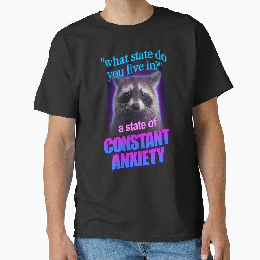 What state do you live in? a state of constant anxiety raccoon word art by snazzyseagull
