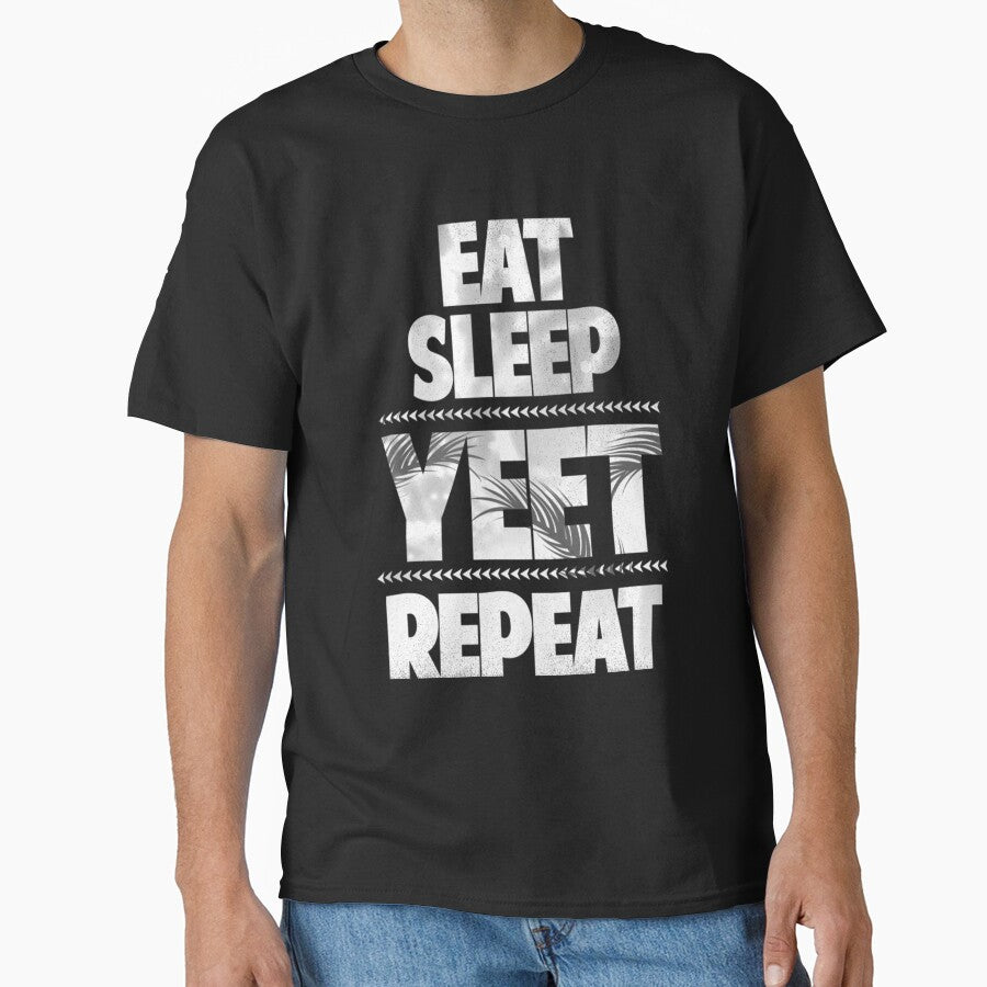 Eat Sleep Yeet Repeat by eliasmariano