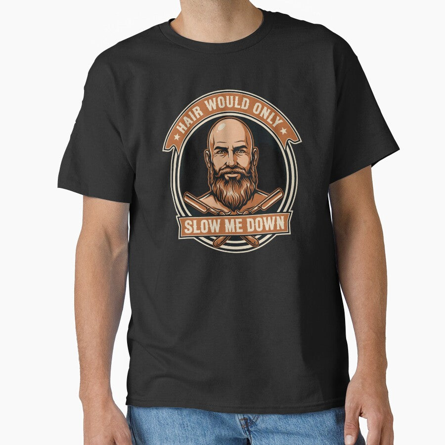 Hair Would Only Slow Me Down Dad Humor Funny Bald Dad Father's Day by Redgiant87x