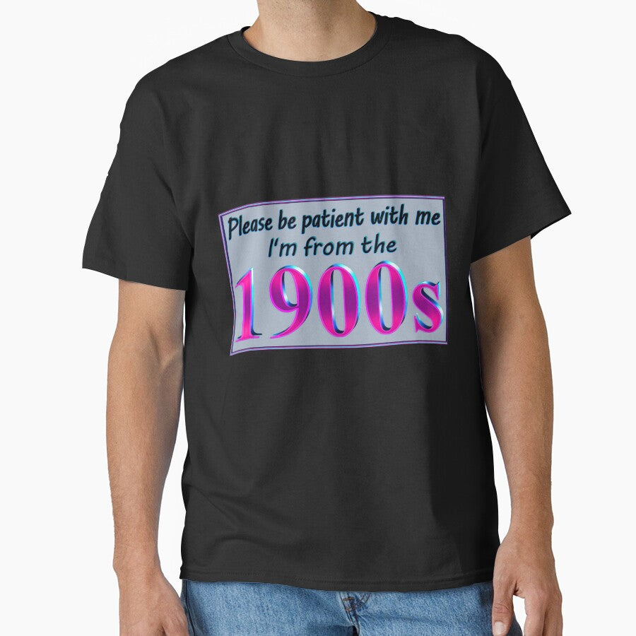 I'm From the 1900s by AlwaysHollyJo