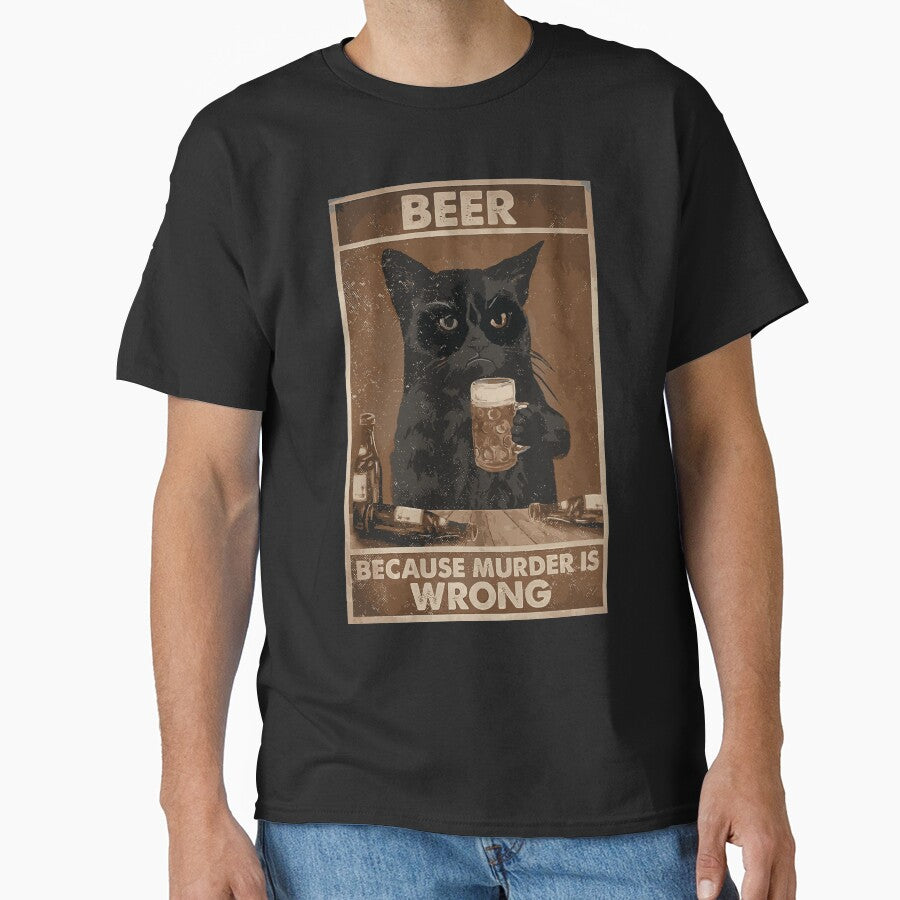 Beer Because Murder is Wrong Funny Art Design Happy Apparel Essential Inspiration Joy Mood by DesignByHeartUK