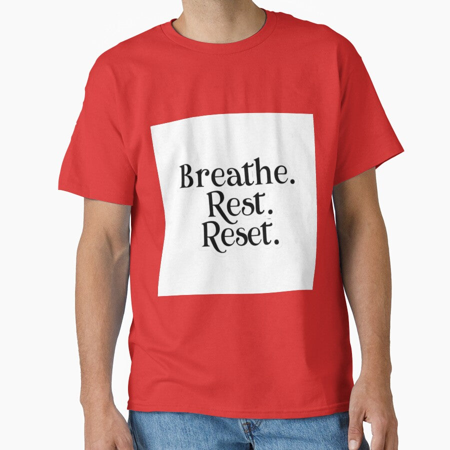 "Breathe. Rest. Reset" – Mindfulness & Self-Care Design on T-Shirts, Mugs, Stickers & More by Bittor18
