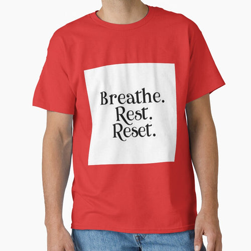 "Breathe. Rest. Reset" – Mindfulness & Self-Care Design on T-Shirts, Mugs, Stickers & More by Bittor18