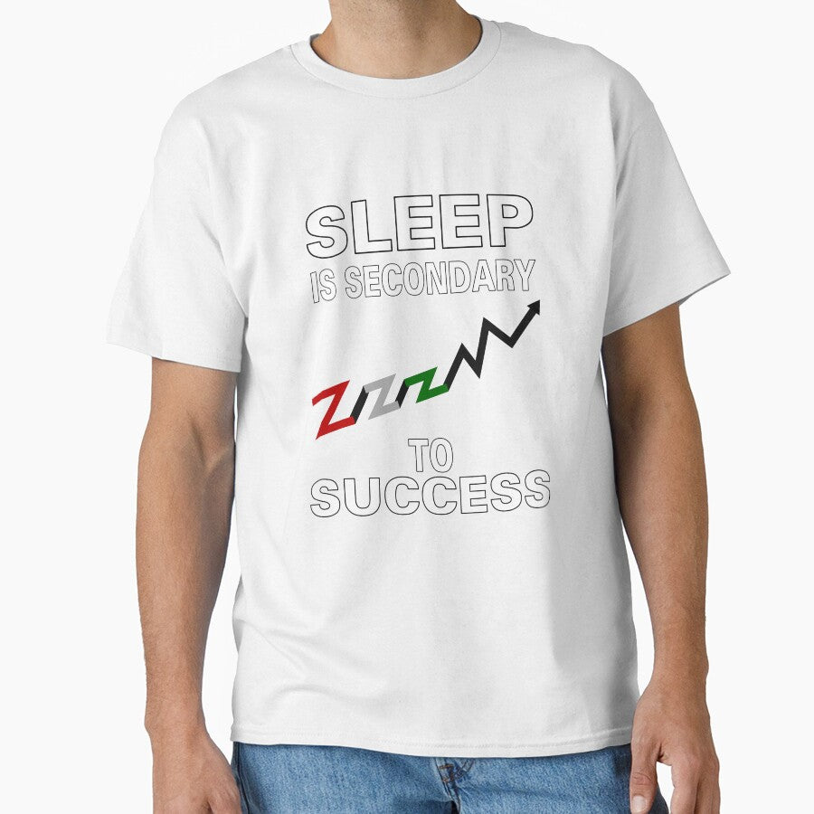 Sleep Is Secondary To Success by allmarkmade