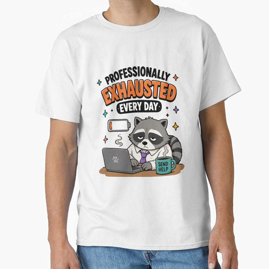 Professionally Exhausted Every Day Funny Office Meme by Gift Phrase Studio