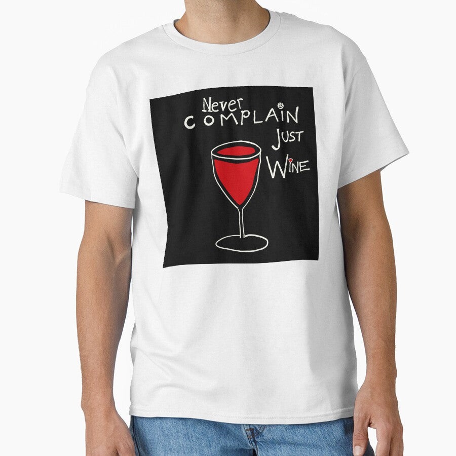 Never Complain, Just Wine by Little Red Art